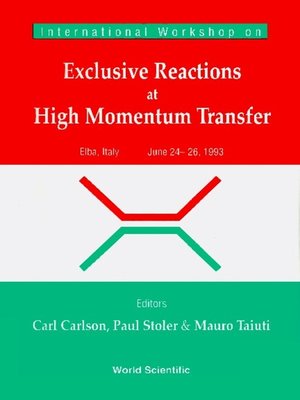 cover image of Exclusive Reactions of High Momentum Transfer, Proceedings of the International Workshop